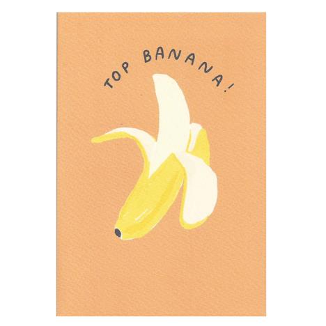 Top Banana Greetings Card  £1.50