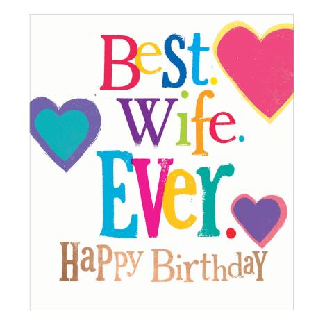 Best Wife Ever The Bright Side Birthday Card (BR284) - Character Brands