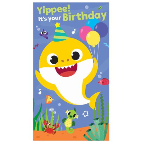 Yippee It's Your Birthday Baby Shark Birthday Card (BS028) - Character ...