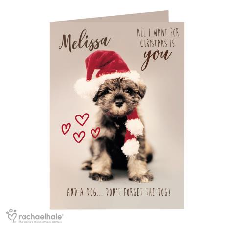 Personalised Rachael Hale All I Want For Christmas Puppy Card   £3.99