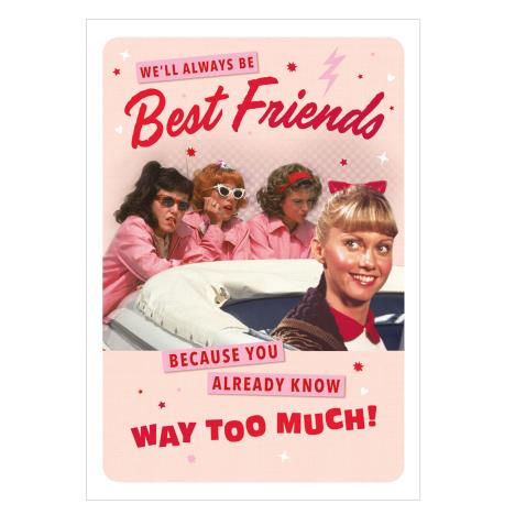 Best Friends Grease The Movie Birthday Card  £2.10