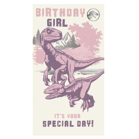 Birthday Girl Jurassic World Birthday Card  £2.10