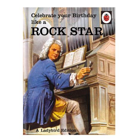 Celebrate Like A Rockstar Ladybird Books Birthday Card  £1.89