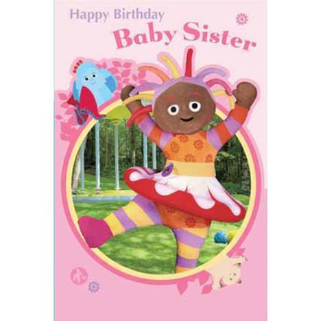In The Night Garden Baby Sister Birthday Card  £2.10