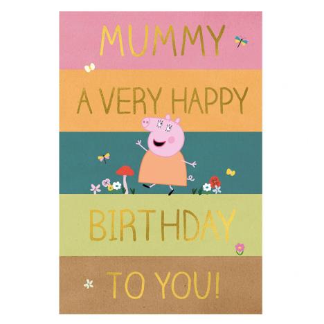 Mummy Peppa Pig Very Happy Birthday Card  £2.39