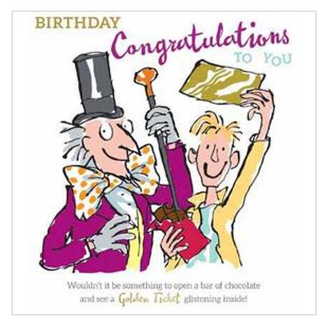 Roald Dahl Charlie & The Chocolate Factory Golden Ticket Birthday Card  £2.69