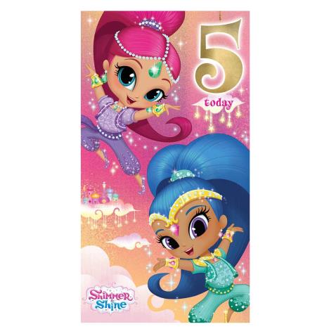 5 Today Shimmer & Shine 5th Birthday Card  £2.45