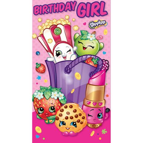 Birthday Girl Shopkins Birthday Card  £2.10