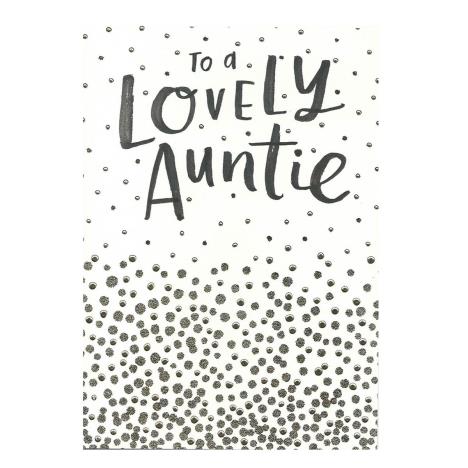 Lovely Auntie Gold Sparkle Birthday Card  £2.00